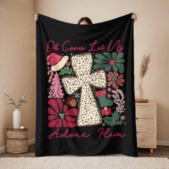 Oh Come Let Us Adore Him Funny Chrismas Jesus Throw Blankets
