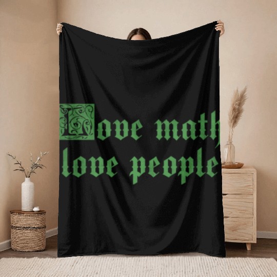 Love math love people Throw Blankets