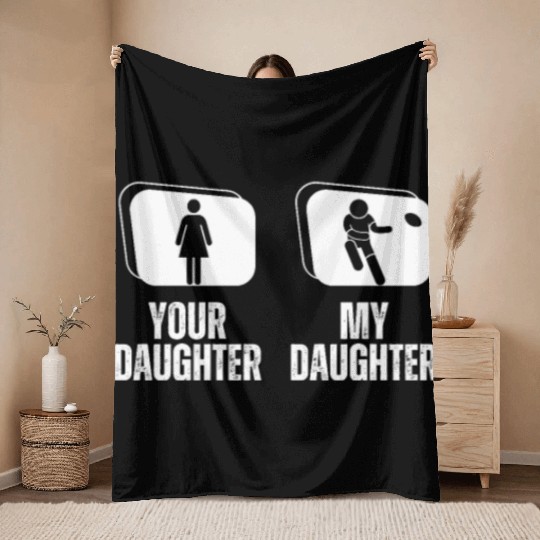 Rugby Player Your Daughter My Daughter Proud Dad Throw Blankets
