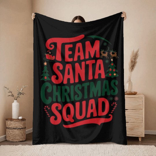 Team Santa Christmas Squad Festive Holiday party Throw Blankets