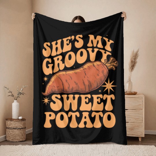 She's my Groovy Sweet Potato Throw Blankets