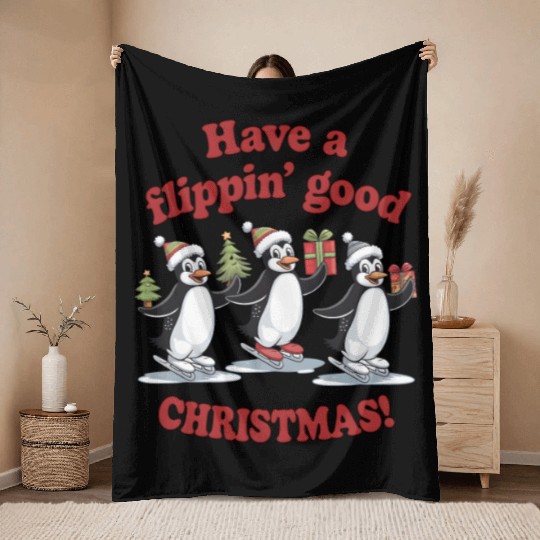 Have a flippin good CHRISTMAS Throw Blankets
