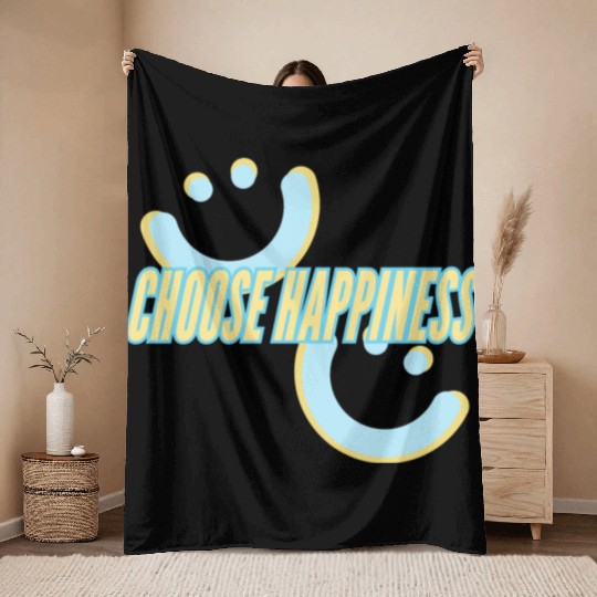 Choose Happiness | phozos Throw Blankets