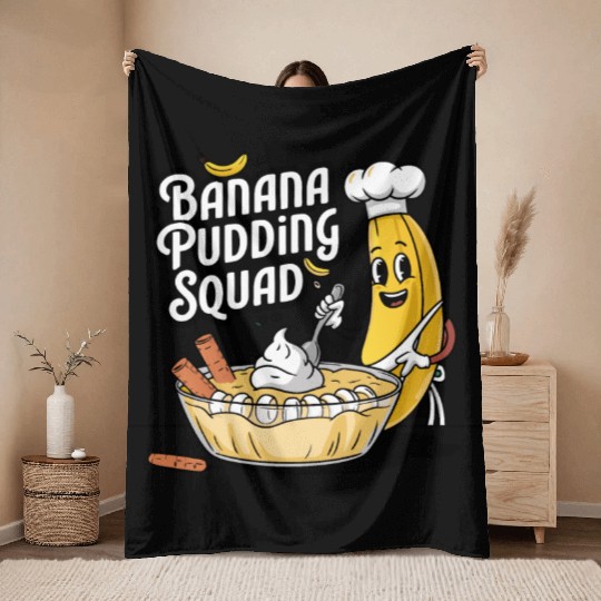 Banana Pudding Squad Lover Cooking Dessert Banana Throw Blankets