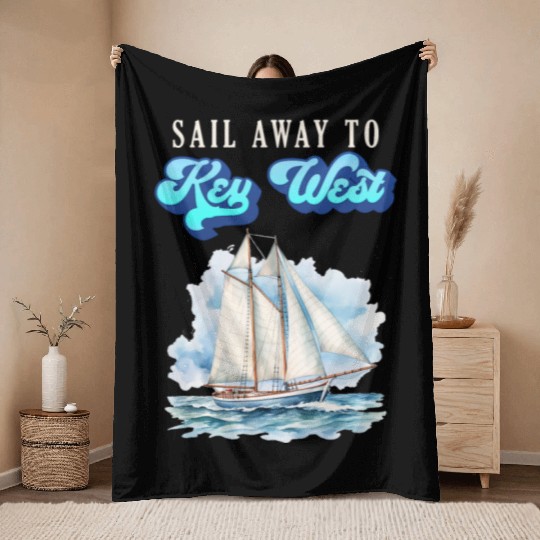 SAIL AWAY TO KEY-WEST Florida Keys Sunshine-State Throw Blankets