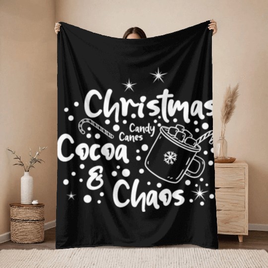 Christmas, Cocoa, Candy Canes, and Chaos Throw Blankets