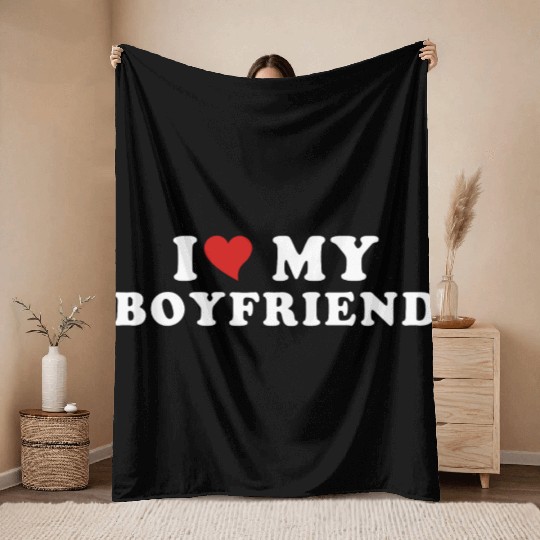 i Love My Boyfriend Throw Blankets