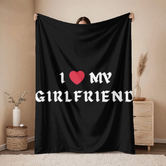 I Love My Girlfriend Throw Blankets