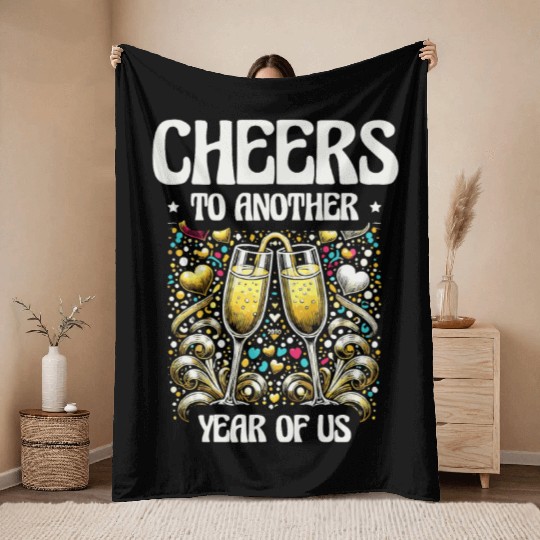 Cheers Another Year of Us, Relationship Milestones Throw Blankets