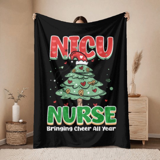 NICU Christmas NICU Nurse, Bringing Cheer All Year Throw Blankets