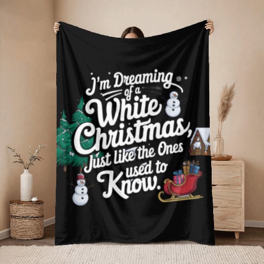 I'm dreaming of a white christmas Throw Blankets