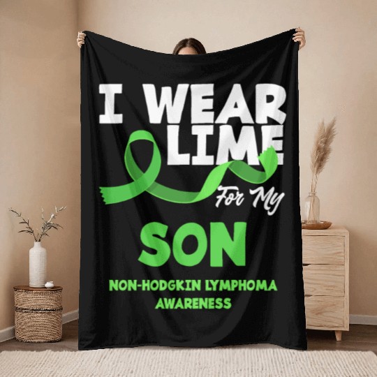 Non-Hodgkin Lymphoma Awareness Wear Lime Son Throw Blankets