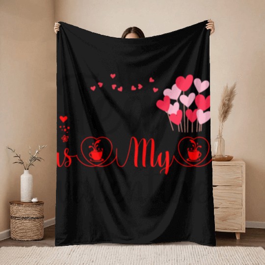 Tea is My Valentine Throw Blankets