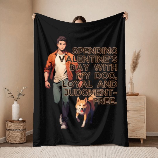 Valentines Day With My Dog Loyal Judgement Free Throw Blankets