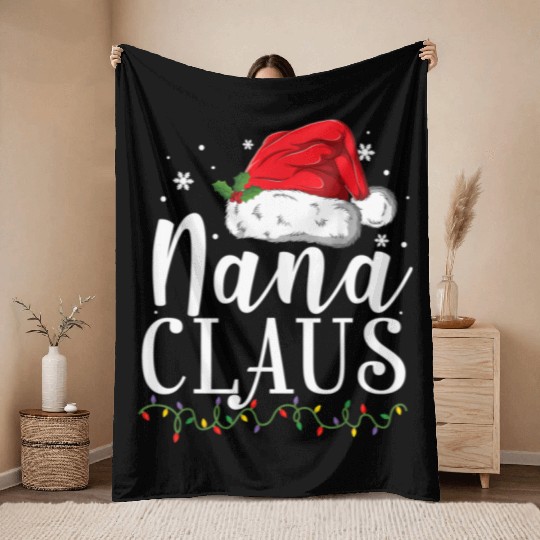 Funny Nana Claus Christmas Pajamas Santa Gift Throw Blankets