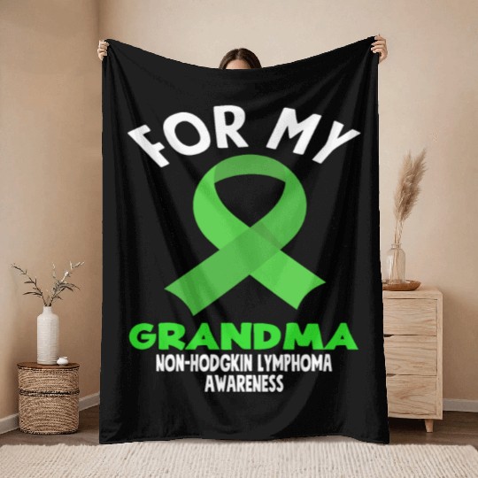 Non-Hodgkin Lymphoma Awareness For My Grandma Throw Blankets