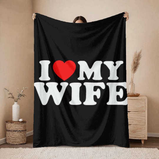 I Heart My Wife I Love My Wife Desgin Throw Blankets