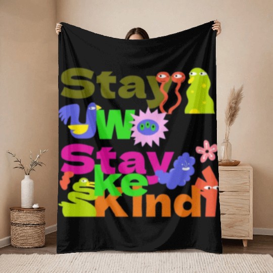 Stay Woke, Stay Kind – Inspirational Throw Blankets