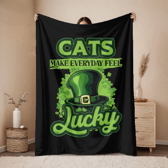 Cats Make Everyday Feel Lucky St Patricks Day Throw Blankets