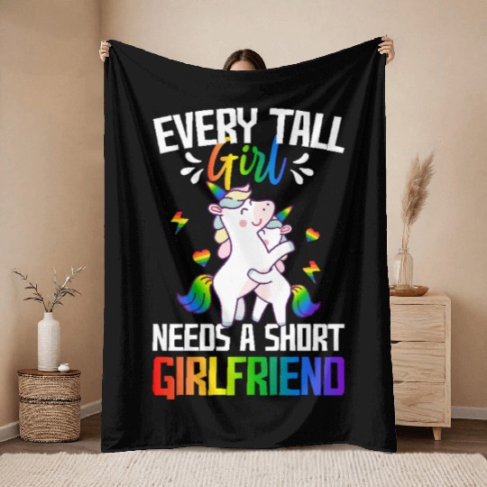 Tall Girl Needs A Short Girlfriend Lesbian Pride Throw Blankets