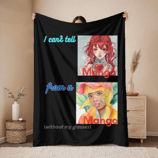 I can t tell manga from a mango Throw Blankets