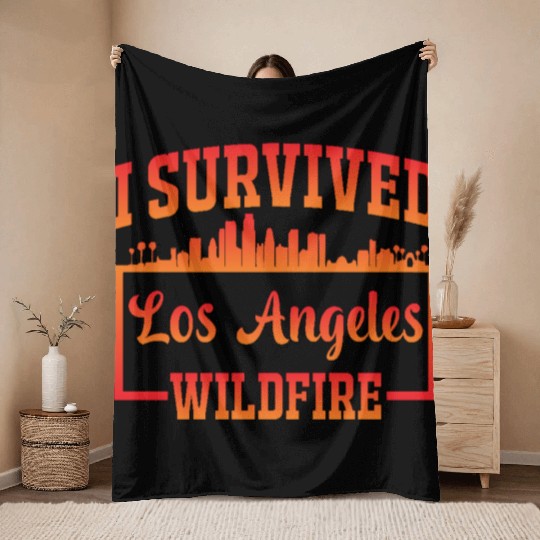 I Survived Los Angeles Wildfire Throw Blankets