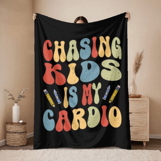 Daycare Teacher Childcare Chasing Kids Is Cardio Throw Blankets
