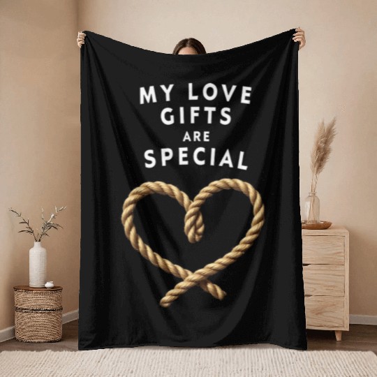 Funny BDSM Valentine My Love Gifts Are Special Throw Blankets