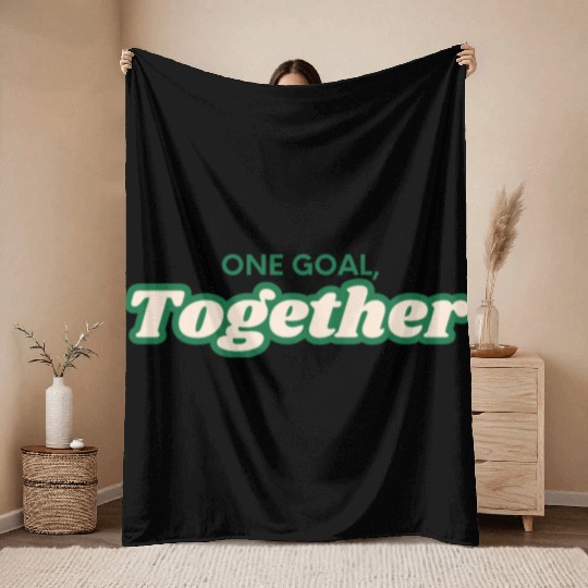 one goal together team spirit Throw Blankets