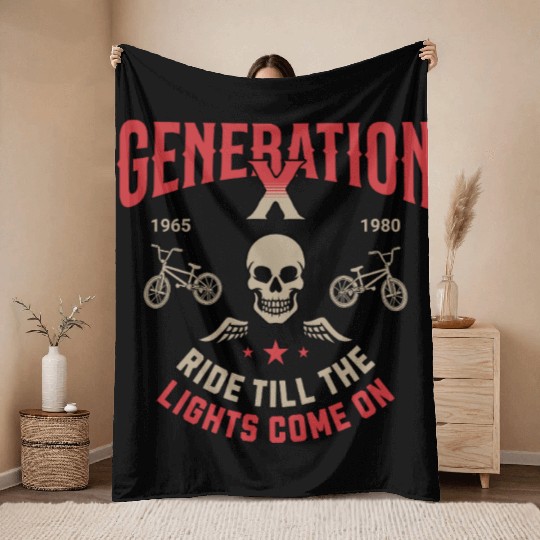 Generation X Ride Till Lights Come On Throw Blankets