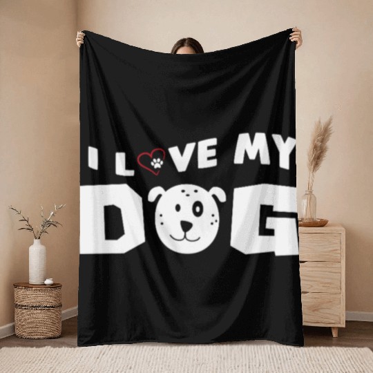 I Love My Dog Saying Dog Love Throw Blankets