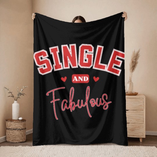 single and Fabulous Throw Blankets for Independent souls