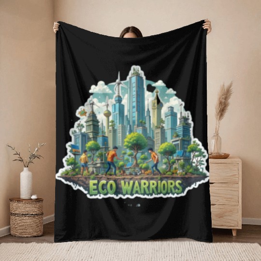 Fight for the Future: Eco Warriors for a Greener T Throw Blankets
