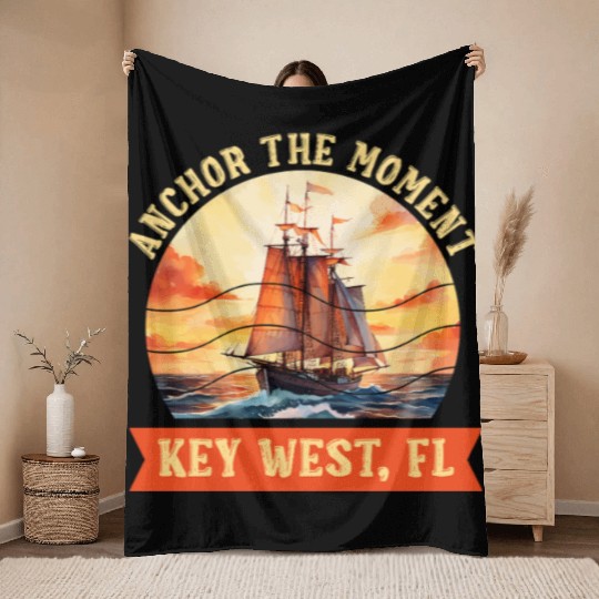 Florida Keys ANCHOR THE MOMENT KEY-WEST FL Throw Blankets