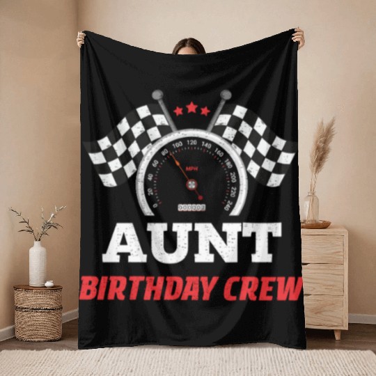 Aunt Birthday Crew Theme Party Racing Car Driver Throw Blankets