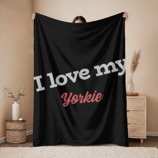 I Love My Yorkie Throw Blankets