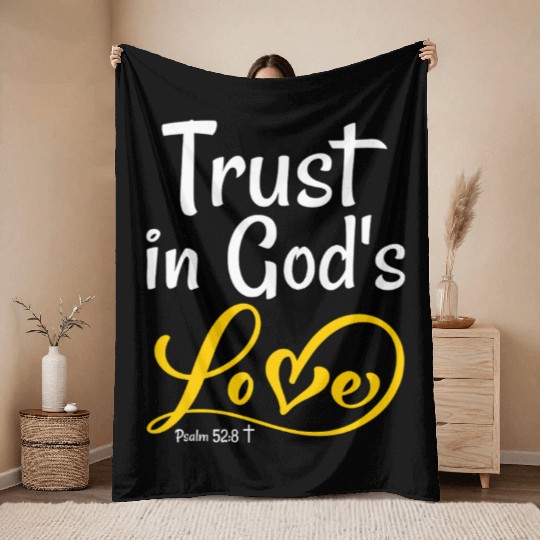Trust in God’s Love Psalm 52:8 Christian Hope Throw Blankets