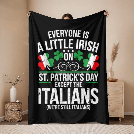Italian St Patrick Day Funny Irish Shamrock Throw Blankets