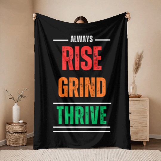 Rise, Grind, Thrive – The Resilience Mindset Throw Blankets