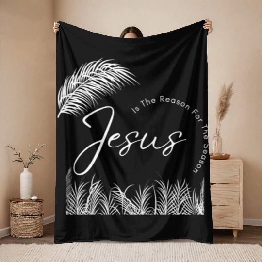 Jesus Is The Reason For The Season White Text Throw Blankets