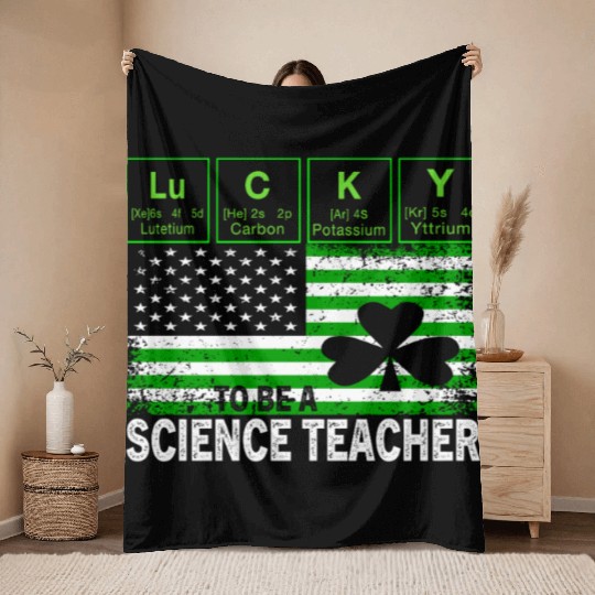 Lucky to Be a Science Teacher St Patricks Day Throw Blankets
