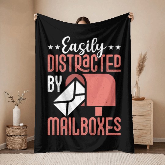 Easily Distracted By Mailboxes Mail Postal Worker Throw Blankets