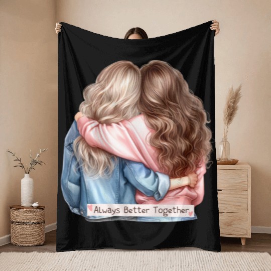 Always Better Together Best Friends BFF Friendship Throw Blankets