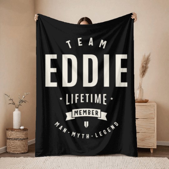 Team Eddie Lifetime Member Funny Name Eddie Throw Blankets