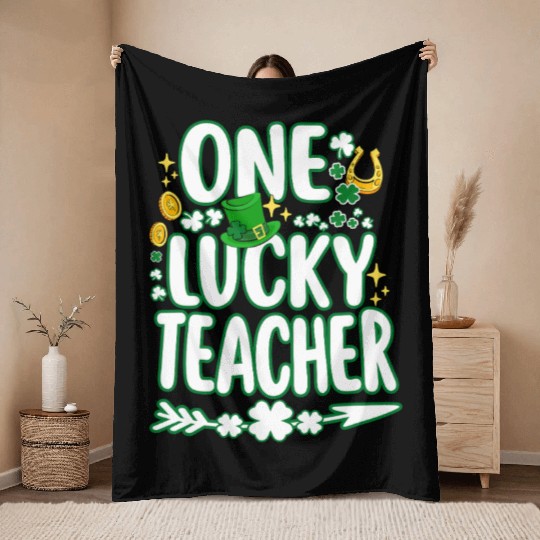 Shamrock One Lucky Teacher St Patrick s Day School Throw Blankets