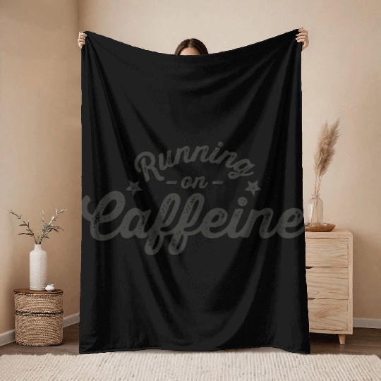 Running on Caffeine Throw Blankets