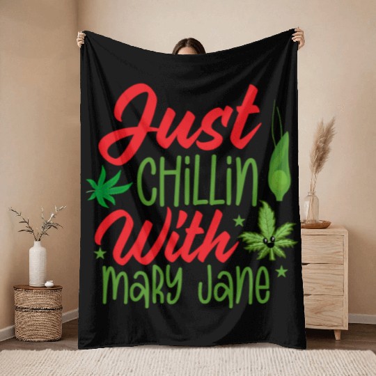 JUST CHILLIN WITH MARY JANE Throw Blankets