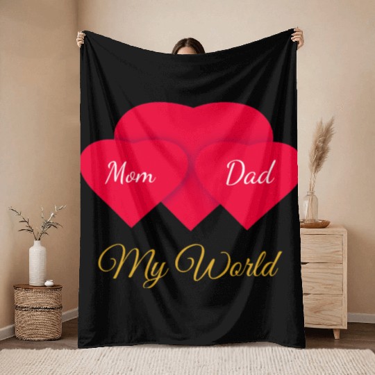 My World: Mom & Dad Emotional Design Throw Blankets
