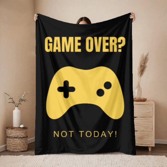 Game Over? Not Today! – Clean & Modern Gamer Throw Blankets