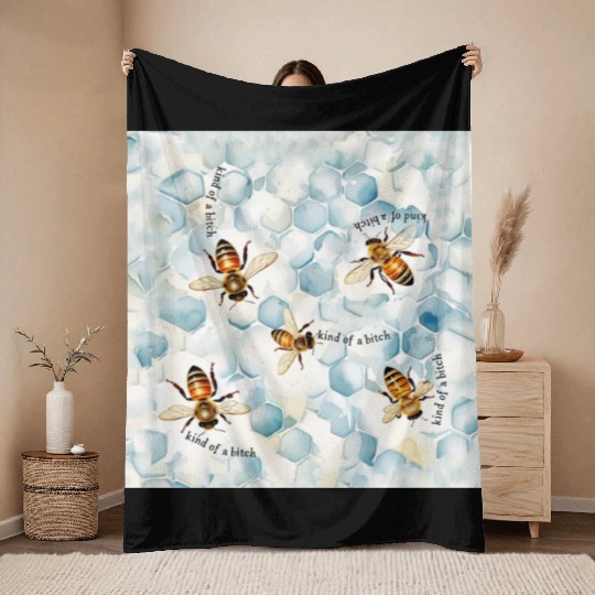 Bumble bee be kind of a bitch funny bug insect Throw Blankets